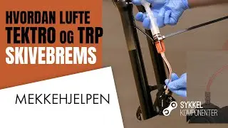 Hvordan LUFTE TEKTRO og TRP SKIVEBREMSER på SYKKELEN | MEKKEHJELPEN