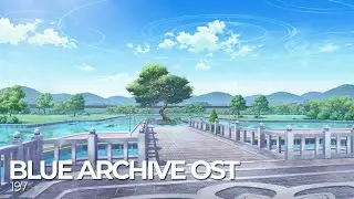 ブルーアーカイブ Blue Archive OST 197