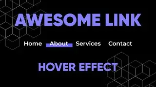 Awesome Link Hover Effect using HTML & CSS