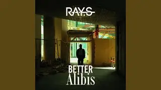 Better Alibis