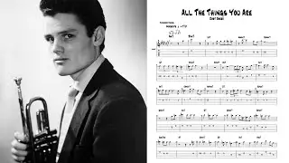 All The Things You Are - Chet Baker (Transcription)