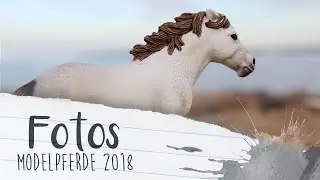 Modellpferde FOTOS 📸 - DÄNEMARK und TSCHECHIEN 2018