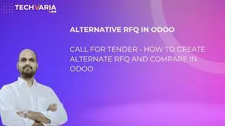 Call for Tender - How to create Alternate RFQ and Compare in Odoo