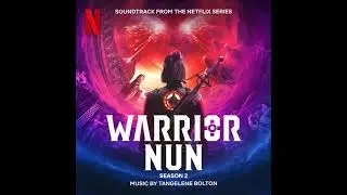 Warrior Nun Season 2 Soundtrack | Wolf Walks Among Us - Tangelene Bolton | A Netflix Series |
