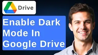 How To Enable Dark Mode In Google Drive [2026 Guide]