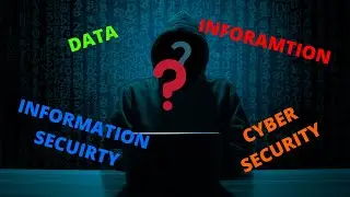 What is Data??? What is Information??? What Is Information Security??? What is Cyber Security