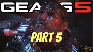 GEARS OF WAR 4 - Gameplay Walkthrough Part 5 [1080p HD 60FPS PC ULTRA]