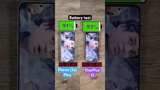 Nothing Phone (2a) Plus vs OnePlus 12 battery test