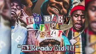 [FREE] DABABY x BABY KEEM x JACK HARLOW Type Beat | “Already Did It”