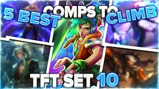 Play THESE Comps to CLIMB NOW! in TFT Set 10 | TFT Guide