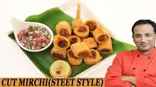 Cut Mirchi Pakodi (STREET STYLE)