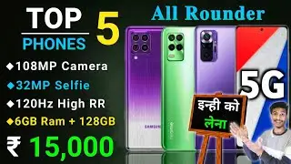 Top 5 Best All-Rounder Phones Under 15000 in 2021 | Best Smartphone Under 15000 in 2021