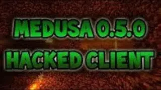 MEDUSA 0.5.0 TOP Cheat Of Minecraft :D | Медуза