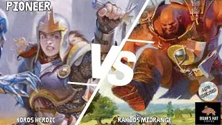 Boros Heroic VS Rakdos Midrange [MTG Pioneer]