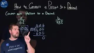 How to Convert a Percent to a Decimal | Part 1 of 2 | Convert 6% and 78% to a Decimal