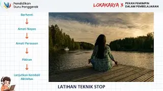 LATIHAN TEKNIK STOP - LOKAKARYA 3 PENDIDIKAN GURU PENGGERAK
