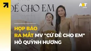 Họp báo ra mắt MV 