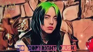Billie Eilish - Therefore I Am (Remix) [No Copyright Music]