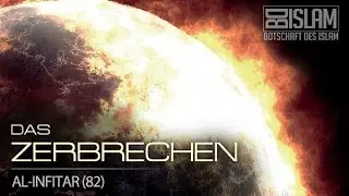 Das Zerbrechen ᴴᴰ ┇ Sura Al-Infitar (82) ┇ BDI