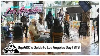 BTS All Def Comedy | SquADD's Guide to Los Angeles | Day 1 | All Def Comedy