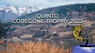 COREGONE TROPHY 2023 ,Lago di Caldonazzo (4K)