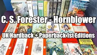 C S Forester - Hornblower - UK 1st Edition - Hardbacks + Paperbacks!