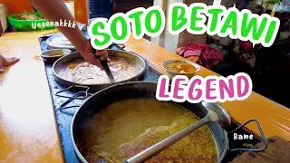 SOTO BETAWI LEGEND SUDAH DI ATAS 40 TAHUN