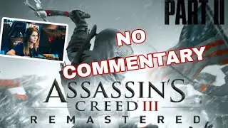 Assassin's Creed 3 Let's Play [No Commentary] Part 2