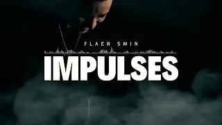 Flaer Smin - Impulses