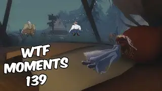 Identity V WTF Moments 139