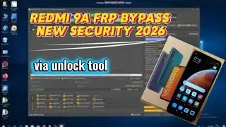 Redmi 9A FRP Bypass New Security 2026 Via Unlock tool 