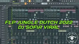FLP JUNGLE DUTCH - DJ SOFIA VIRAL TIKTOK 2022 ( MZ MUSIC )