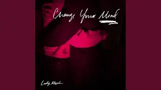 Change Your Mind