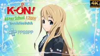 K-On! Houkago Live!! 4K UHD English Patch Gameplay | PPSSPP 1.14.4 | PSP Emulator PC