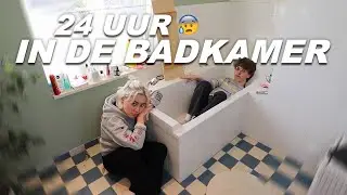 24 UUR OVERLEVEN in de BADKAMER