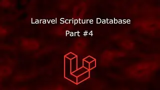 Laravel Scripture Database - Part 4 - Factories