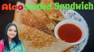 Aloo Stuffed Sandwich || Bindiya Aeren