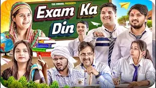 Exam Ka Din | The Mridul | Pragati | Nitin