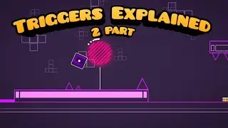 Triggers explained 2 part