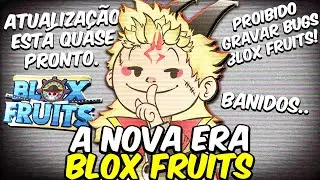 BLOX FRUITS vai banir os Youtubers... Atualização da Dragon esta muito perto!