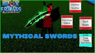 Mythical Swords Showcase Blox Fruits