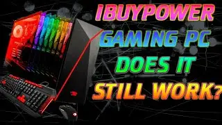IBUYPOWER GAMING PC DOES IT STILL WORK? / REVIEW & SETUP