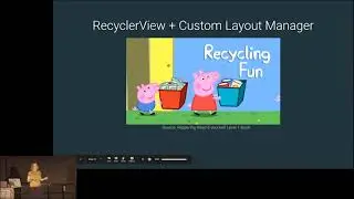 Polly McEldowney - Custom Layout Managers for RecyclerView