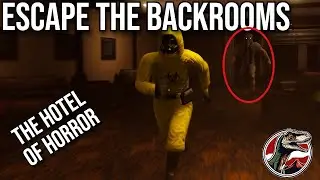 Escape The Backrooms - THE HOTEL OF HORROR | Part 2 | #escapethebackrooms