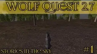 The Path of the Moon Wolf Pack 🐺 Wolf Quest 2.7 - Stories in the Sky || Episode #1
