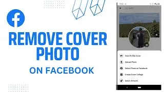 How to Remove Facebook Cover Photo | 2023