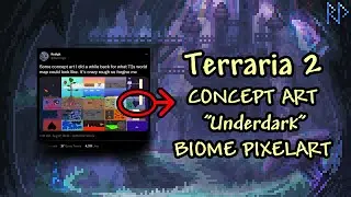 Terraria 2: 'Underdark Biome' - Pixel Art Illustration