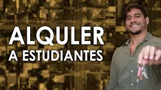 🏡 Alquiler a estudiantes - Todo lo que necesitas saber ✅