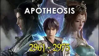 Novel Apotheosis 2961 - 2975 Bahasa Indonesia