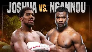 Anthony Joshua vs Francis Ngannou - A CLOSER LOOK